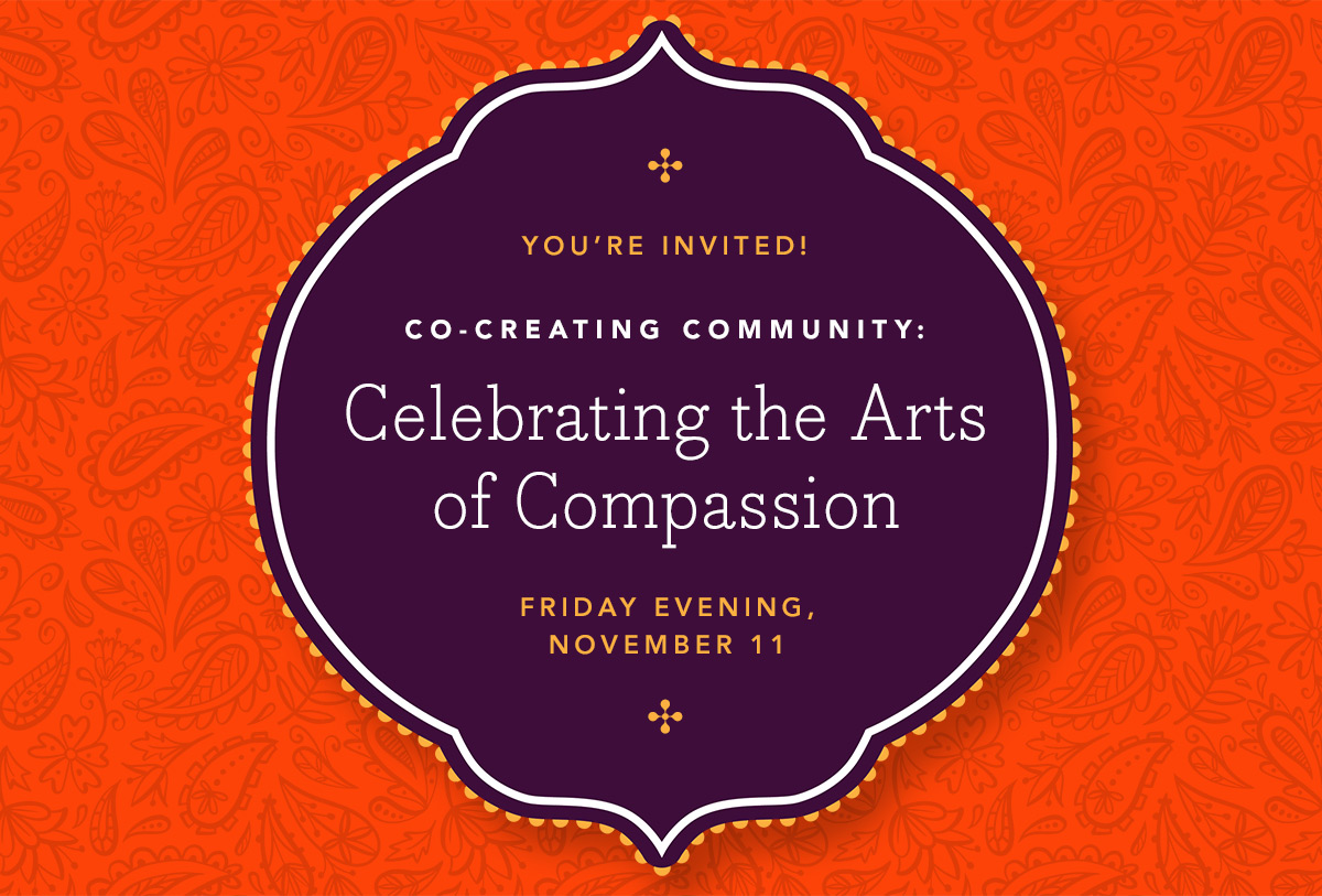 Celebrating the Arts of Compassion