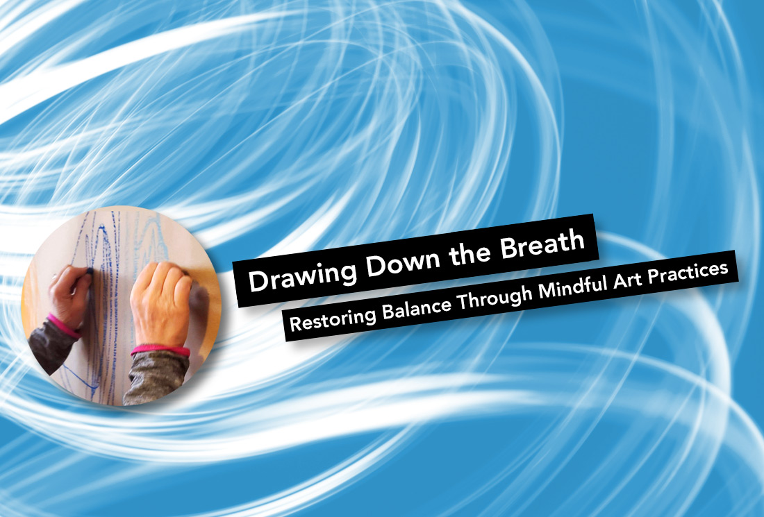 Drawing Down the Breath
